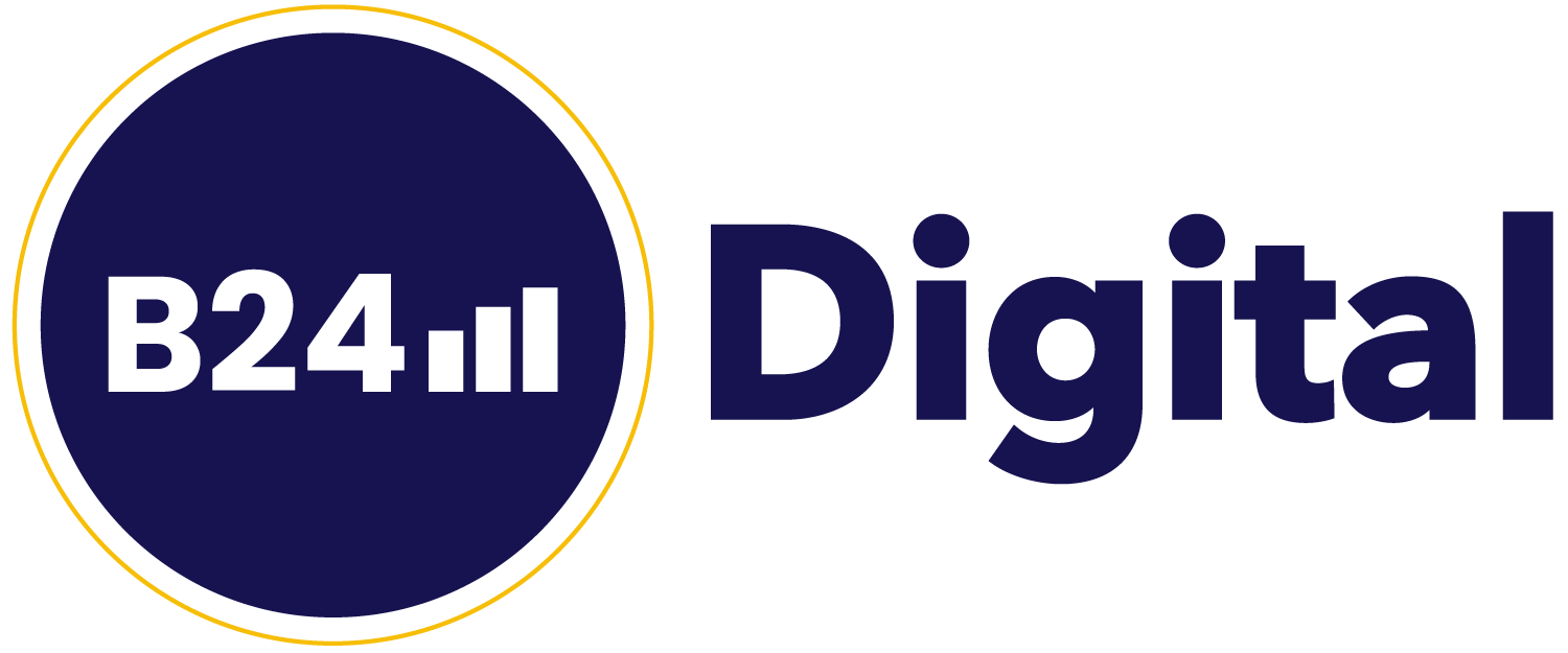 B24 Digital | Digital Growth Agency